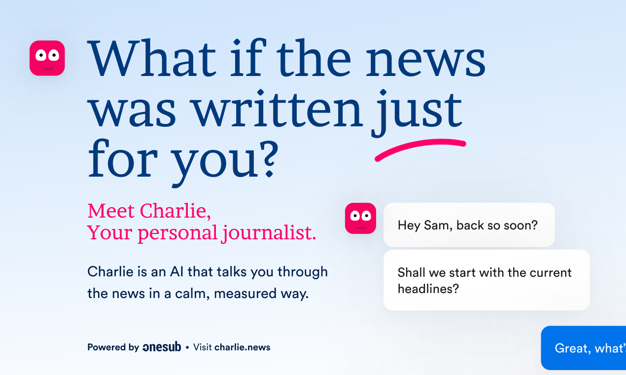 Charlie - your personal journalist